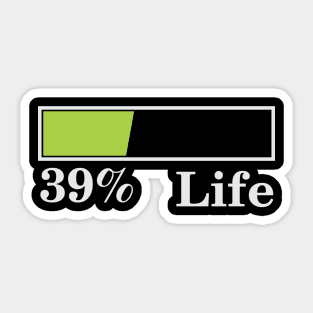 39% Life Sticker